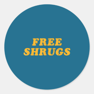 Shrugs Don' Care Introvert Classic Round Sticker