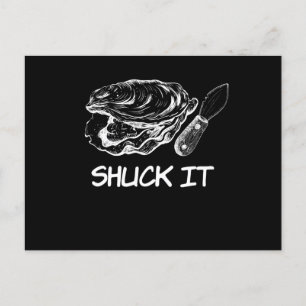 Shuck It Oyster Shell Postcard