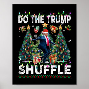 Shuffle Political Humour Dance Fun Poster