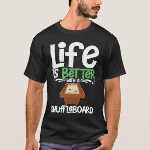 Shuffleboard Table Game Rules Outdoor Court Sand P T-Shirt