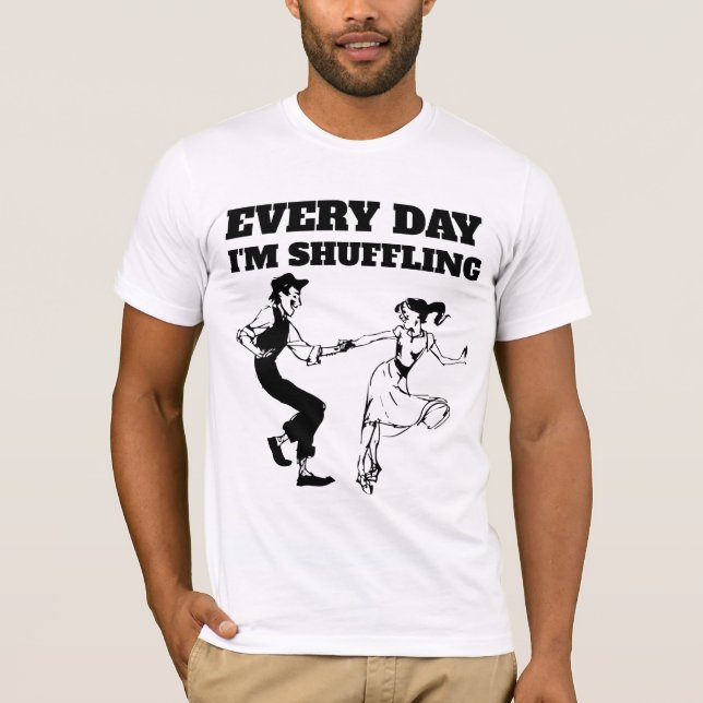SHUFFLING SHUFFLE DANCE T-SHIRT (Front)