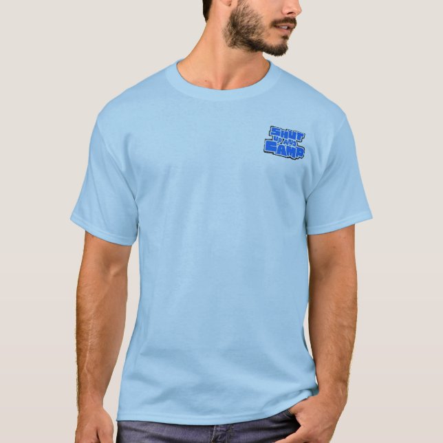 Shut Up And Camp Guide T-Shirt (Front)