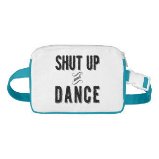 "Shut Up and Dance" Fanny Pack
