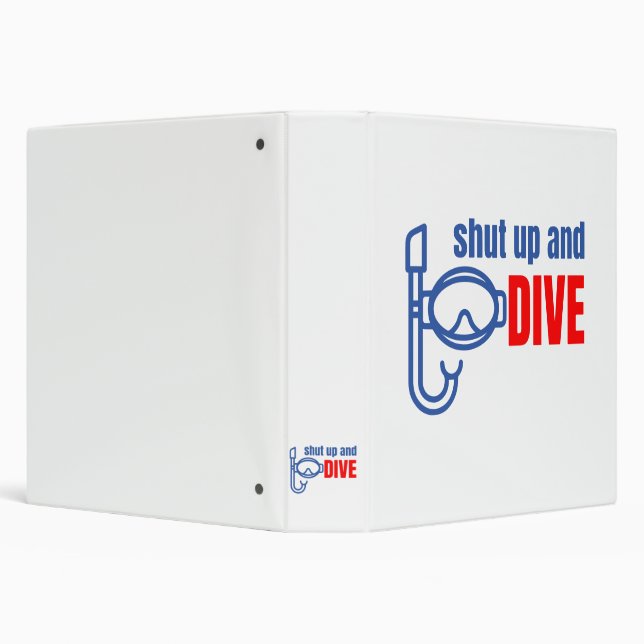 Shut up and dive binder (Background)