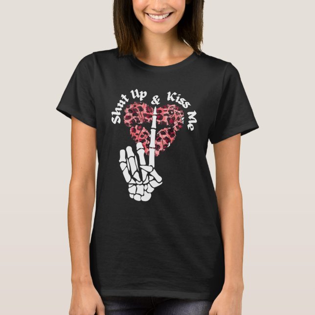 Shut Up And Kiss Me Funny Distressed Valentine's D T-Shirt (Front)