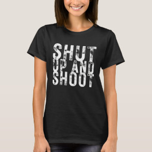 Shut Up and Shoot Billiard 8 Ball Pool Player  Hun T-Shirt