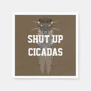 Shut Up Cicadas Napkin