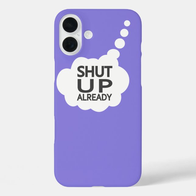 "Shut Up" Custom Color iPod Touch case (Back)