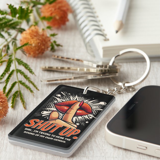 Shut up funny comic woman lips  keychain (Front Right)