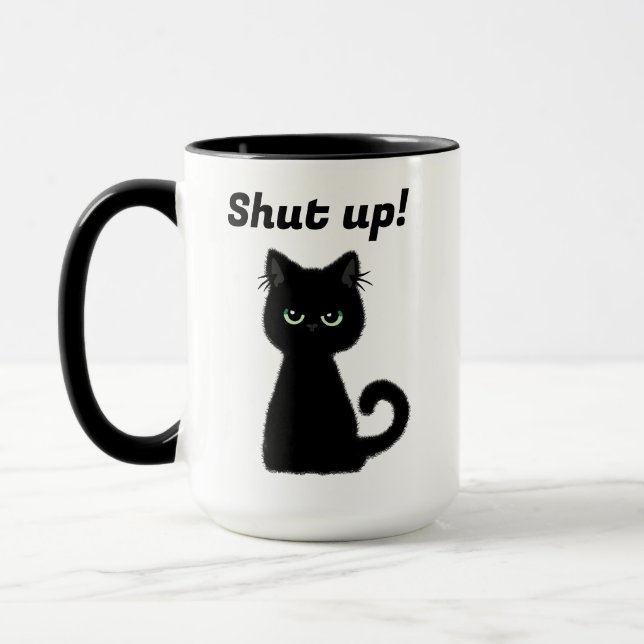 Shut Up! Insult Black Cat Office Coffee Mug (Left)