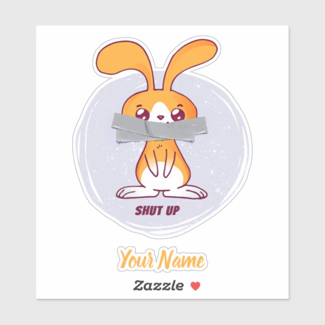 Shut Up Rabbit Funny Sarcastic Comic Design (Sheet)