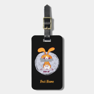 Shut Up Rabbit Funny Sarcastic Comic Design Luggage Tag