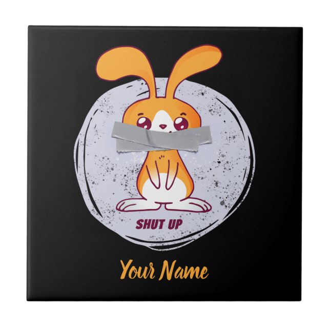 Shut Up Rabbit Funny Sarcastic Comic Design Tile (Front)