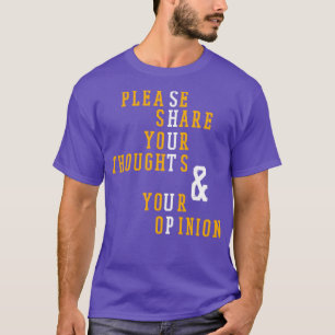 Shut up T-Shirt
