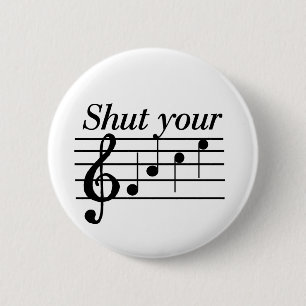 Shut your f-a-c-e T-shirts and Gifts. 2 Inch Round Button