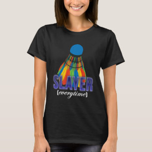 Shuttle Badminton Player Quote T-Shirt