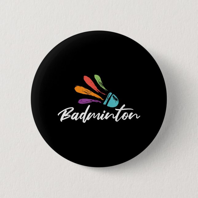 Shuttle Badminton Player Racket Sports Coach Team  2 Inch Round Button (Front)