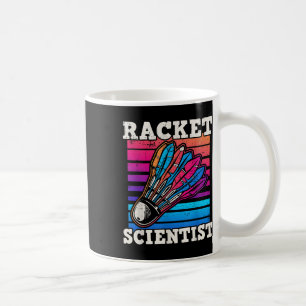 Shuttle Badminton Scientist Coffee Mug