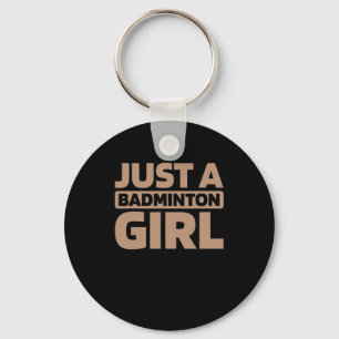 Shuttle Racquet Court - Player Team Just A Dminton Keychain