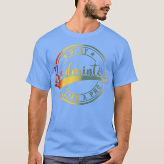 Shuttlecock Badminton Racket Badminton Player T T-Shirt