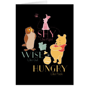 Shy Like Piglet, Wise Like Owl, Hungry Like Pooh