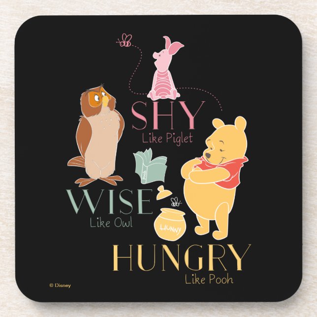 Shy Like Piglet, Wise Like Owl, Hungry Like Pooh Coaster (Front)