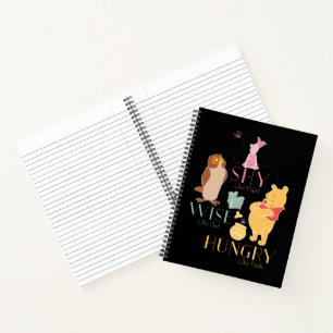 Shy Like Piglet, Wise Like Owl, Hungry Like Pooh Notebook