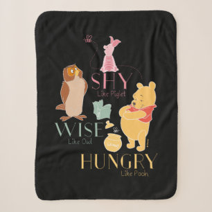 Shy Like Piglet, Wise Like Owl, Hungry Like Pooh Sherpa Blanket