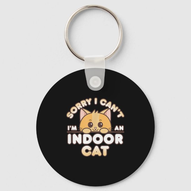 Shy Orange Kitty Sorry I Can't I'm An Indoor Cat  Keychain (Front)