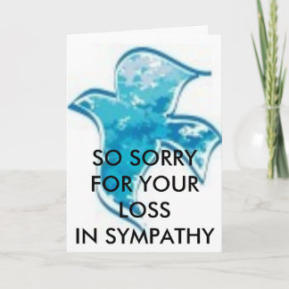 SI DÉSOLÉ POUR VOTRE CARTE DE SYMPATHIE DE /IN DE