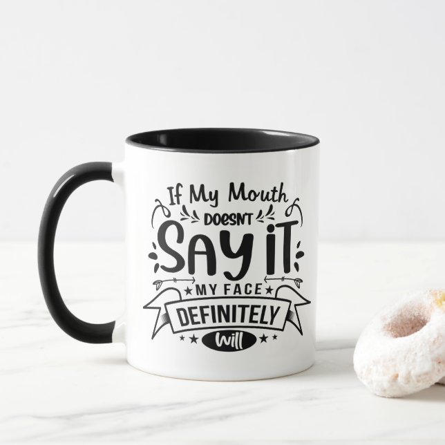 Si ma bouche ne dit pas ça drôle Mug de café (Avec donut)