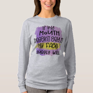 Si ma bouche ne le dit pas t-shirt