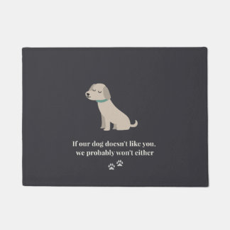 "Si notre chien ne vous aime pas…" Tapis de porte