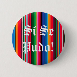 Si se pudo sarape zarape  pin button