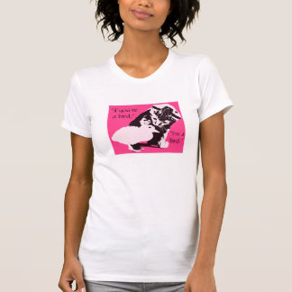 "si tu es un oiseau, je suis un oiseau" t-shirt ch