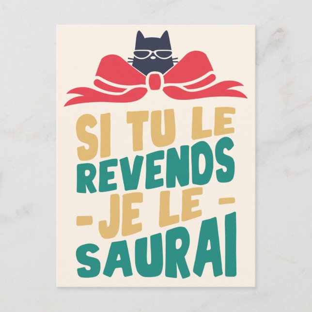 Si tu vends je saurais - Bday Edition Postcard (Front)