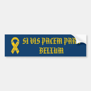 SI VIS PACEM PARA BELLUM BUMPER STICKER
