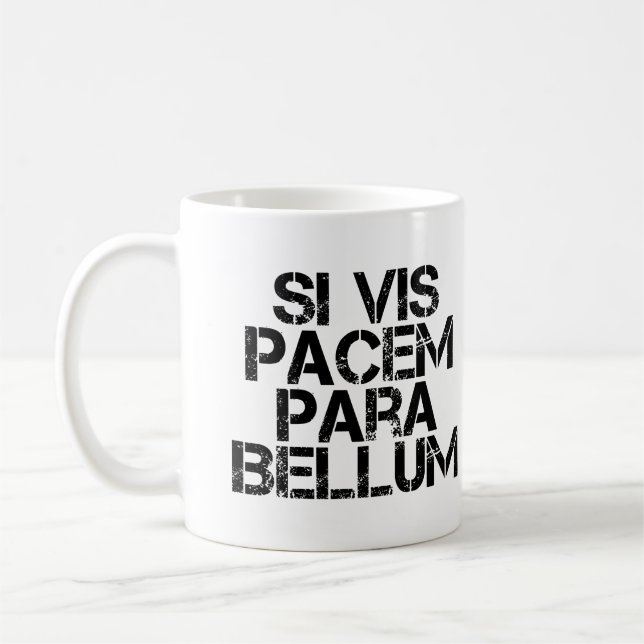 Si Vis Pacem Para Bellum Coffee Mug (Left)