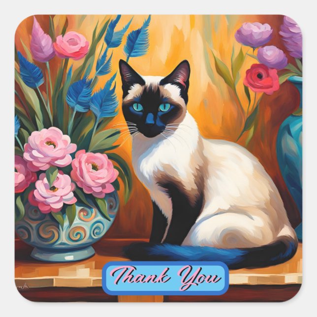 Siamese Cat And Bouquets in Vases Thank You Square Sticker (Front)