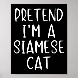 Siamese Cat Costume Halloween Lazy Easy  Poster