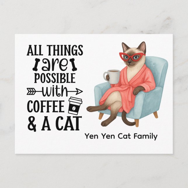 Siamese Cat with Funny Saying for Cat lovers Postcard (Front)