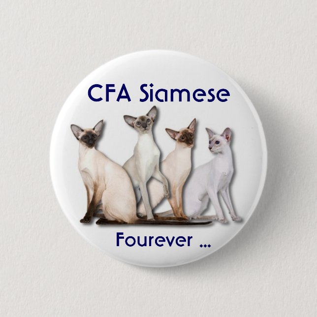Siamese Forever 2 Inch Round Button (Front)