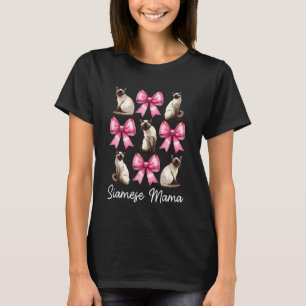 Siamese Mama Siamese Cat Mom Mother's Day Coquette T-Shirt