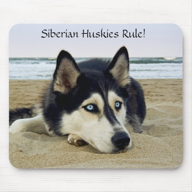 Siberian Huskies Rule Mousepad (Front)