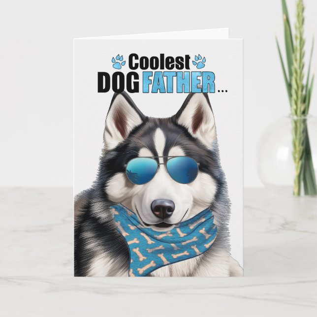 Siberian Husky Dog Coolest Dad Father's Day Holiday Card (Front)