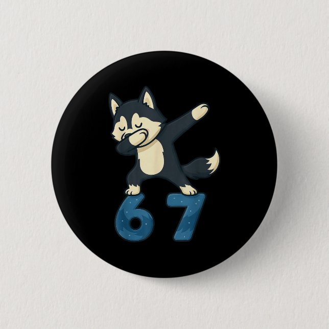 Siberian Husky Dog Dabbing 67 Meme Six Seven Funny 2 Inch Round Button (Front)