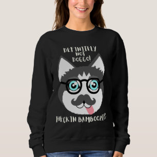 Siberian Husky Husky Dad Husky Husky Mom Funny Hu Sweatshirt