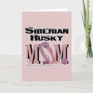 Siberian Husky MOM Card