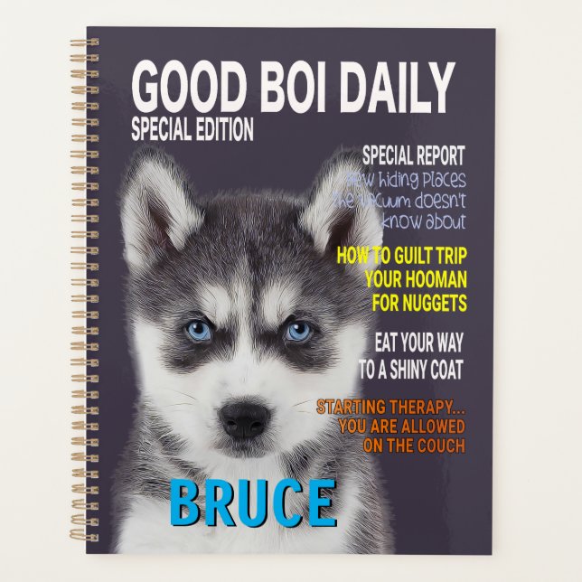 Siberian Husky Parody Magazine Cover  Planner (Front)