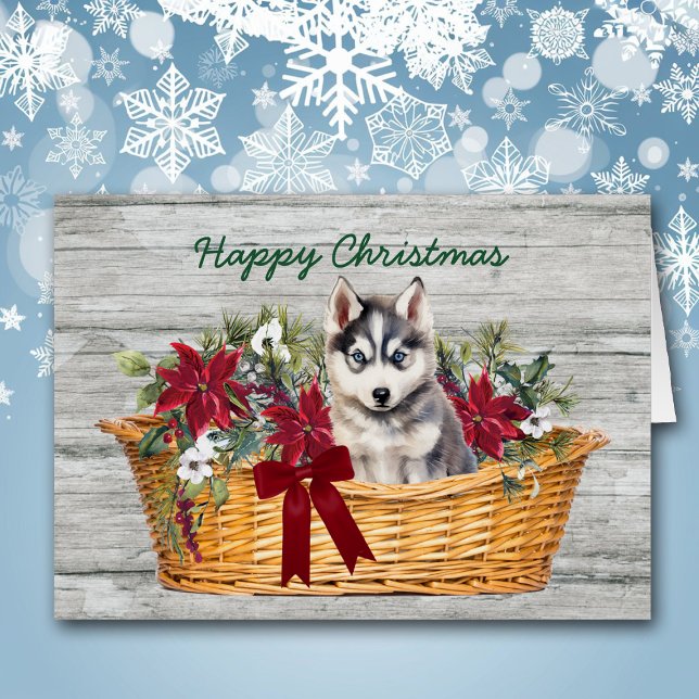 Siberian Husky Puppy in Basket Christmas Card (Creator Uploaded)
